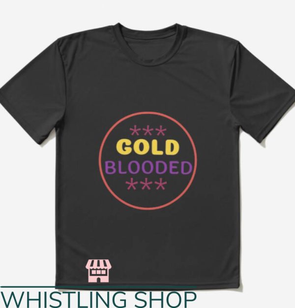 Gold Blooded T-Shirt Golden State Circle Shirt