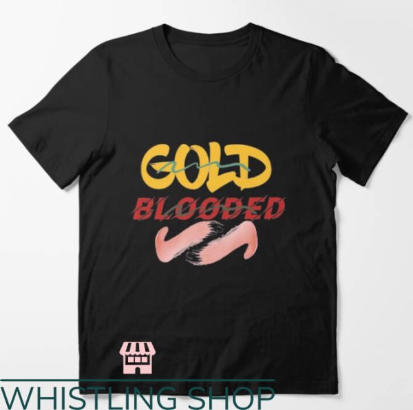 Gold Blooded T-Shirt Novelty Gold Blooded Shirt