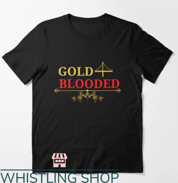 Gold Blooded T-Shirt Royal Gold Blooded Shirt
