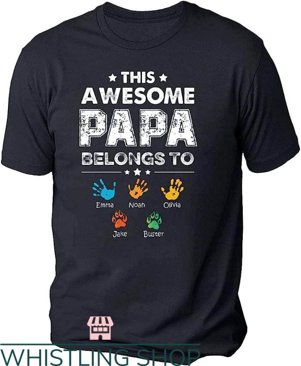Grandpa With Grandkids Names T-Shirt Awesome Gift For Dad