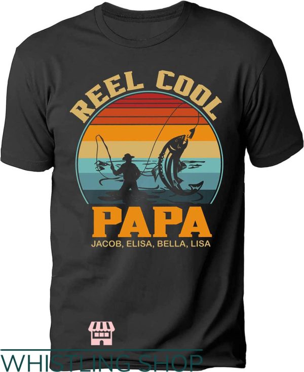 Grandpa With Grandkids Names T-Shirt Reel Cool Gift For Dad