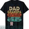 Great Grandpa T-Shirt Dad Fathers Day