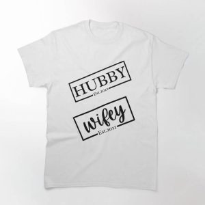 Hubby And Wifey T-shirt Hubby & Wifey Est 2022 T-shirt