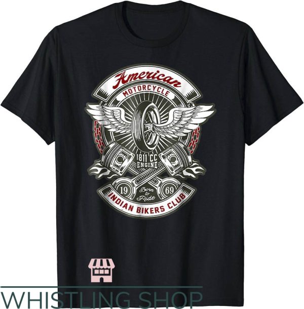 Indian Motorcycles T-Shirt 1811 Cc Engine Born For Ride