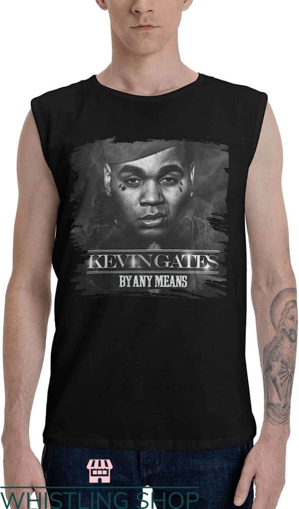 Kevin Gates T-Shirt Kevin Gates By Any Means