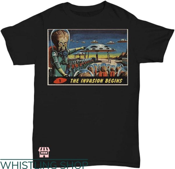 Mars Attack T-shirt 1962 Mars Attack The Invasion Begins