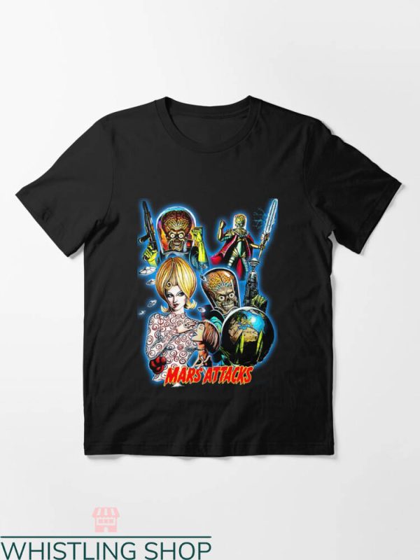 Mars Attack T-shirt Mars Attack Movie Poster T-shirt