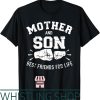 Mom And Son T-Shirt Best Friends For Life Mom