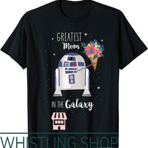 Mom And Son T-Shirt Star Wars Greatest In The Galaxy Day