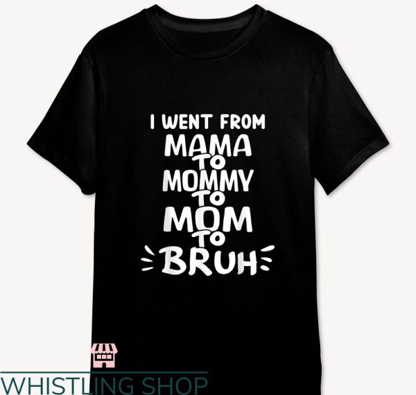 Mommy Mom Bruh T-shirt Doodle Style