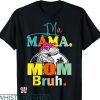 Mommy Mom Bruh T-shirt Funny Dinosaur