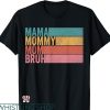 Mommy Mom Bruh T-shirt Retro Vintage Funny Mother