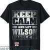 Owen Wilson Nirvana T-Shirt Keep Calm And Let Wilson Handle