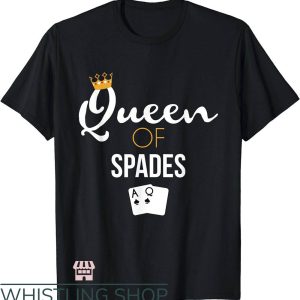 Queen of Spades T-Shirt Card Game Lover Spades T-Shirt