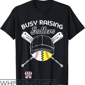 Raising Ballers T-Shirt Busy Raising Ballers Baseball