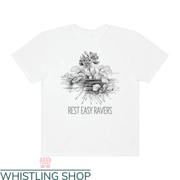 Rest Easy T-shirt Rest Easy Ravers T-shirt