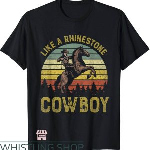 Rhinestone Cowboy T-Shirt Western Country Music Tee Trending