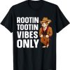 Rootin Tootin Cat T Shirt Vibes Only Cats Lovers