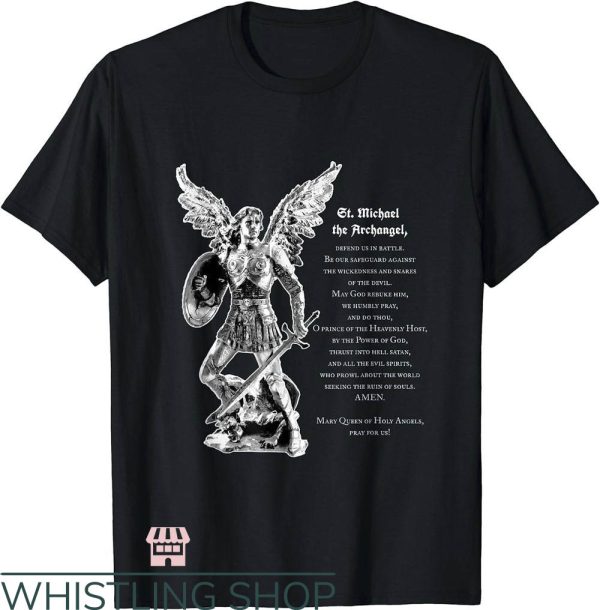 Saint Michael T-Shirt Prayer To St. Michael Tee Trending