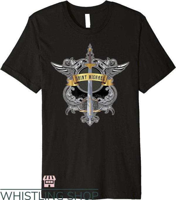 Saint Michael T-Shirt Sword Of Saint Michael Trending