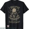 Scuba Diver T-Shirt I Breathe Under Water T-Shirt Trending