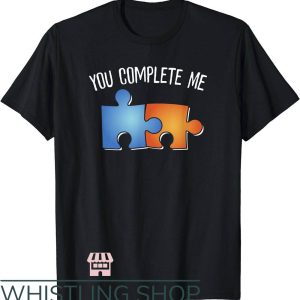 Sexual Position T-Shirt You Complete Me Shirt