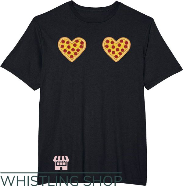 Side Boob T-Shirt Pizza Heart Boobs Shirt