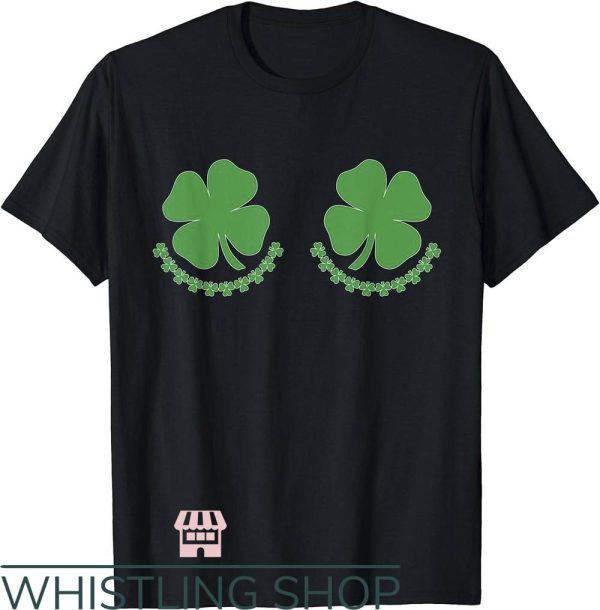 Side Boob T-Shirt Saint Patricks Day Boobs