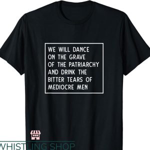 Social Justice T-shirt Dance On The Grave