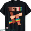 Social Justice T-shirt Together Rainbow Hands