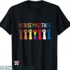 Social Justice T-shirt We Rise Together