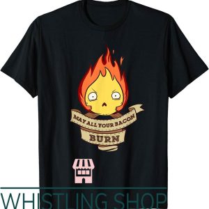 Spirted Away T-Shirt May All Your Bacon Burn Scary Fire