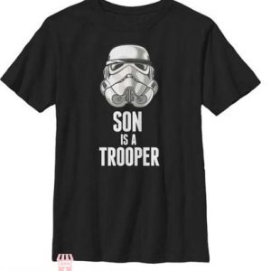 Star Wars Couples T Shirt Stormtrooper Son Is A Trooper