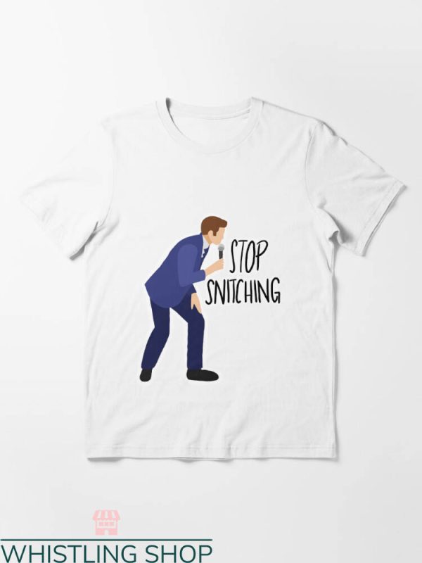 Stop Snitching T-shirt John Mulaney Stop Snitching T-shirt