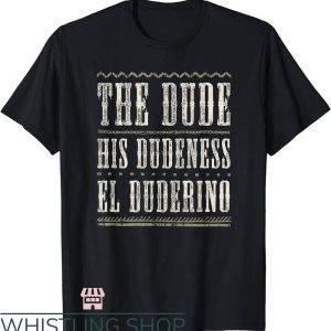 T Big Lebowski T-Shirt Trending