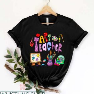 Teacher Life T Shirt Cute Teacher Art Teacher Tee Shirt