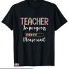 Teacher Life T Shirt Teacher In Progress Please Wait