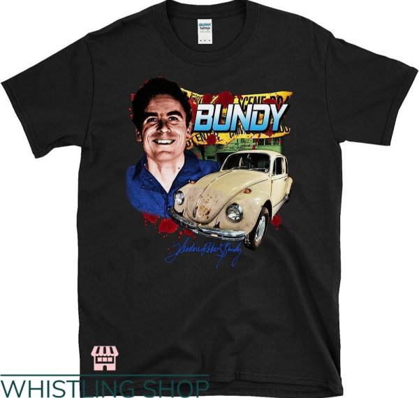 Ted Bundy T-shirt Beetle Racing Serial Killer True Crime