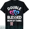 Twin Mom T-Shirt Funny New Gift For Mother Announcement