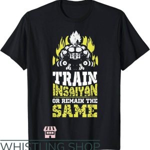 Vegeta Workout T-Shirt Train Insaiyan Remain The Same Tee