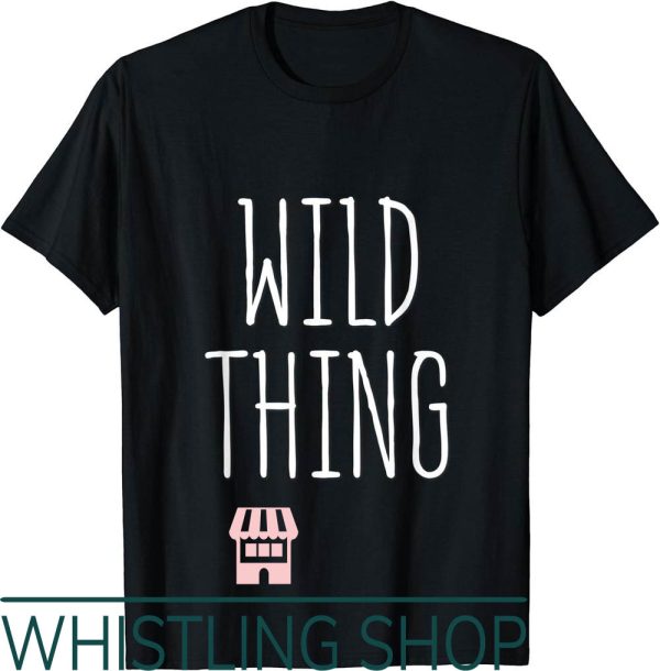 Wild Things T-Shirt