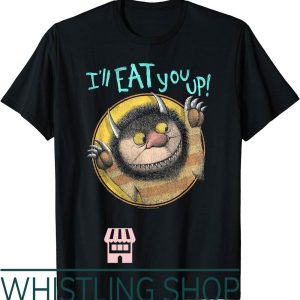 Wild Things T-Shirt Where The Wild Things Are Eat