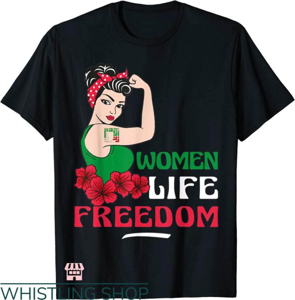 Women Life Freedom T-shirt Support Women Iran T-shirt
