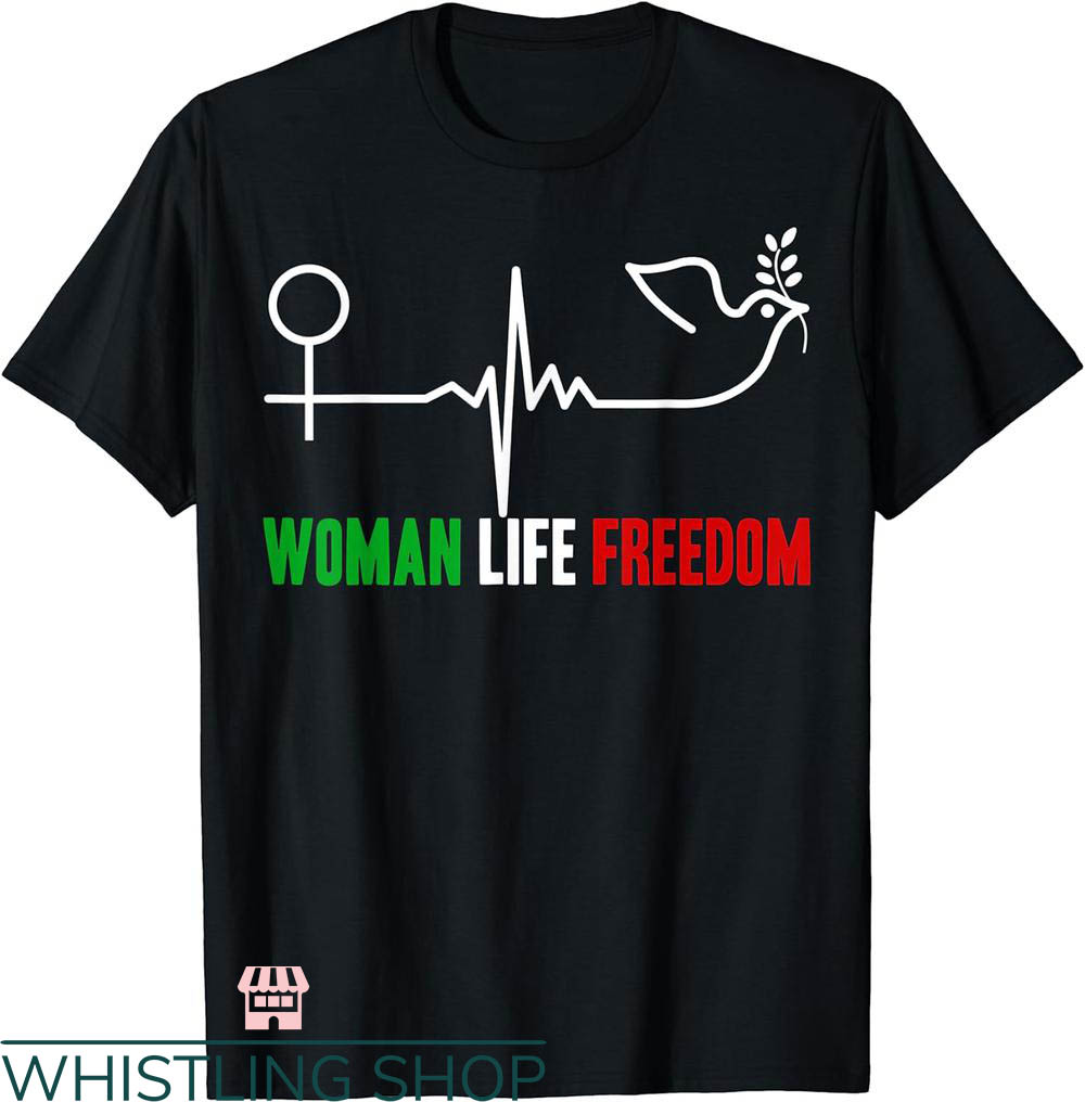 Women Life Freedom T-shirt Women Life Freedom Heartbeat