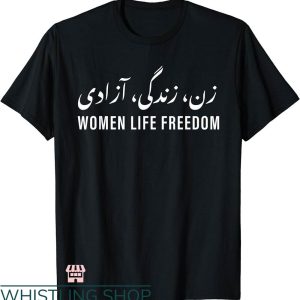 Women Life Freedom T-shirt Zan Zendegi Azadi Farsi Calligraphy