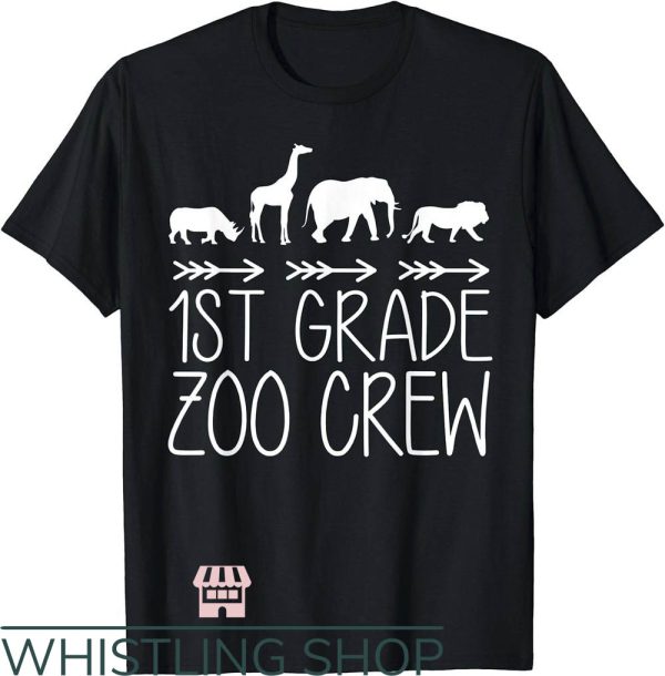 Zoo Crew T-Shirt 1st Grade Zoo Crew Shirt