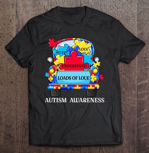 Accept Understand Love Autism Mom Loads Of Love Autism Truck