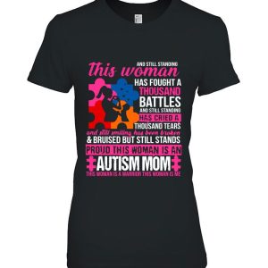 And Still Standing This Woman Has Fought A Thousand Battles Autism Mom 2