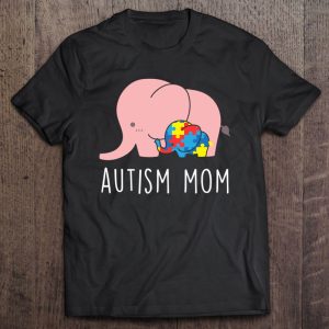 Autism Awareness Autism Mom Elephant Pullover 1