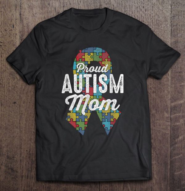 Autism Awareness Proud Autism Mom Ribbon Puzzle Mother’s Day